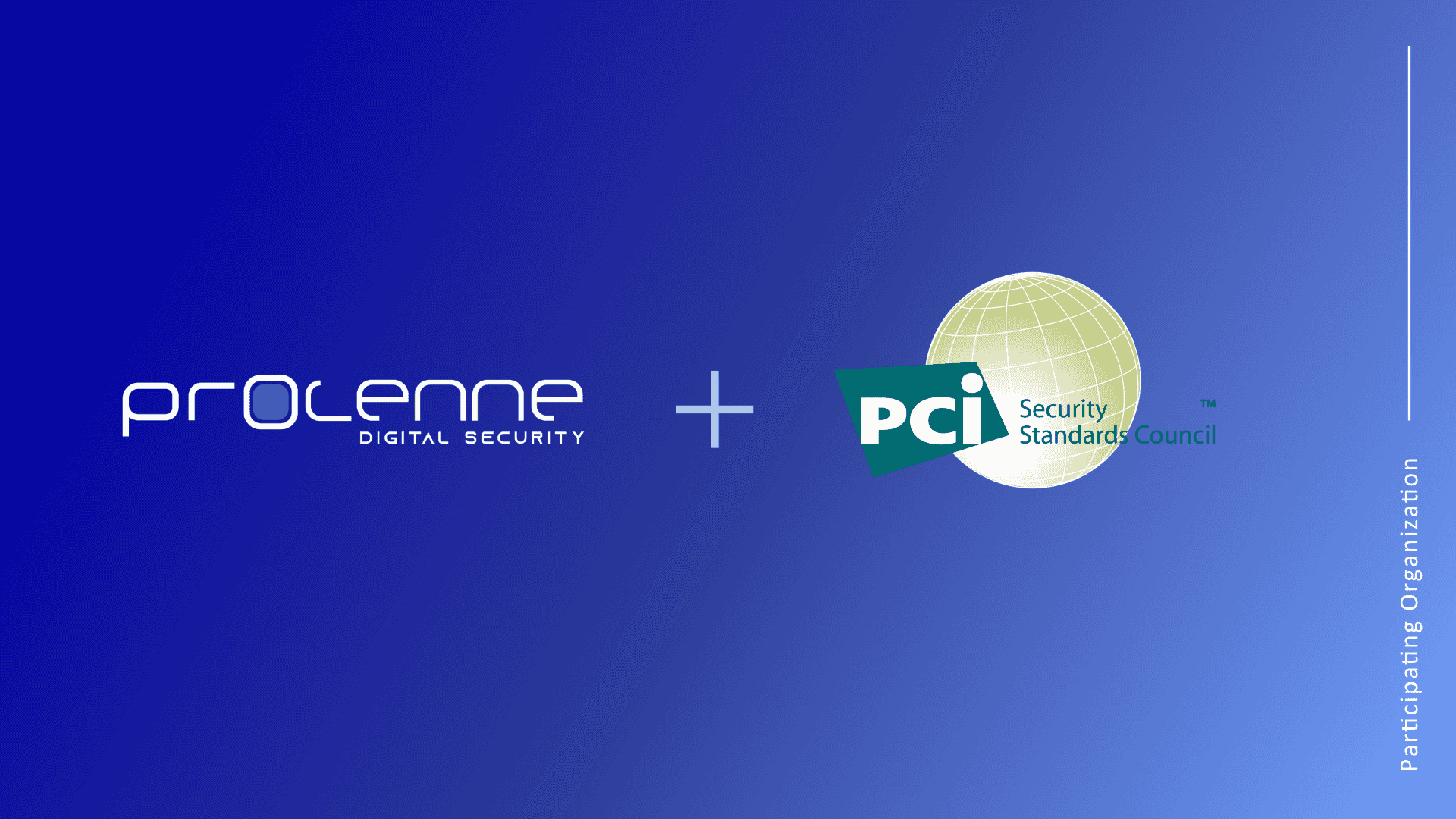 Procenne To Partner With PCI Security Standards Council To Help Secure Payment Data Worldwide